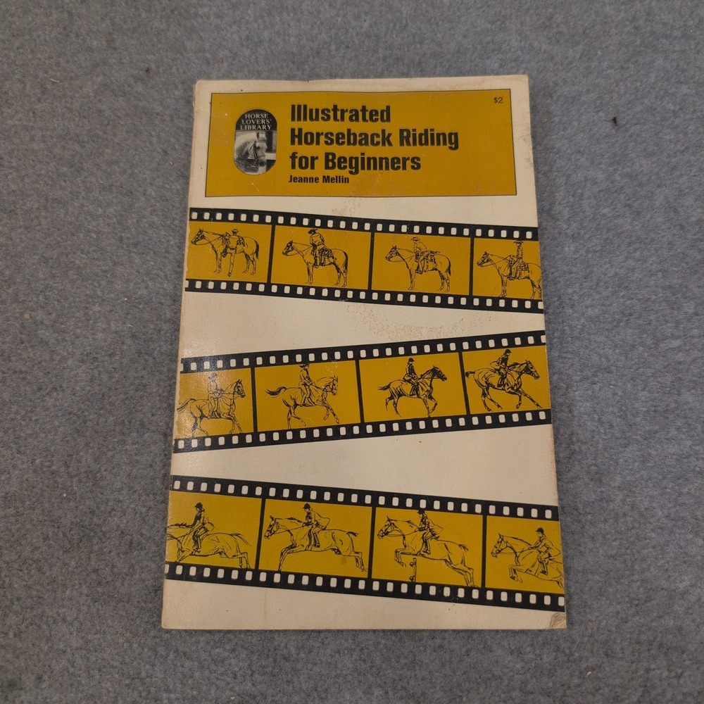 Illustrated Horseback Riding for Beginners Jeanne Mellin 1971 Softcover Book - Picture 1 of 2
